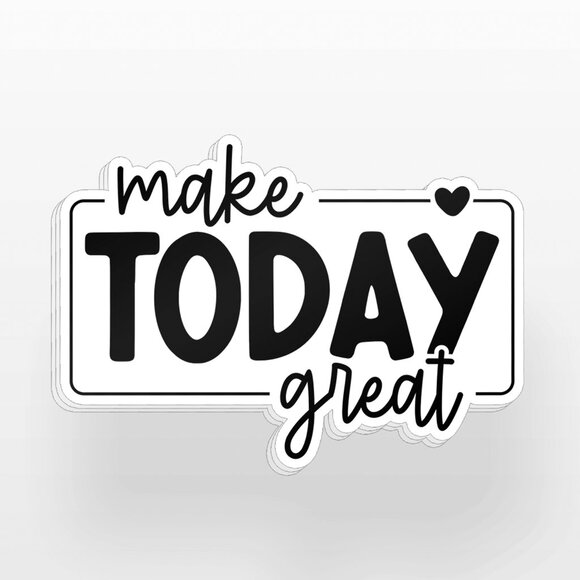3pc - "Make Today Great" Sticker Pack - Inspirational Motivational Decal - Picture 2 of 9